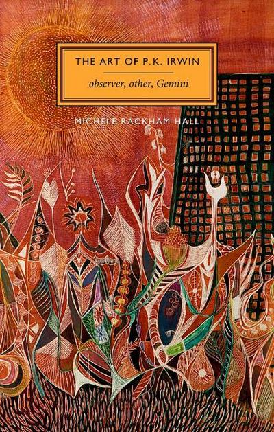 The Art of P. K. Irwin