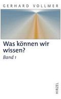 Was können wir wissen? 1