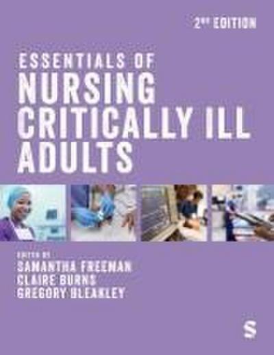 Essentials of Nursing Critically Ill Adults (Second Edition)