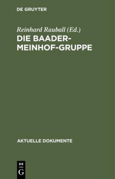 Die Baader-Meinhof-Gruppe