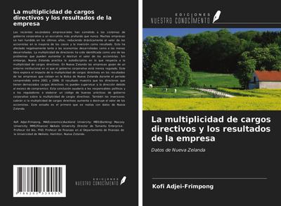 La multiplicidad de cargos directivos y los resultados de la empresa