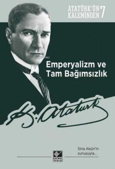 Emperyalizm ve Tam Bagimsizlik