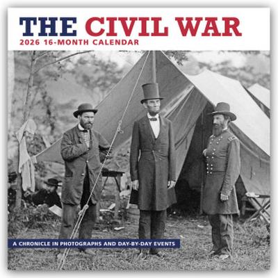 The Civil War - Der Amerikanische Bürgerkrieg - Sezessionskrieg 2026 - Wand-Kalender