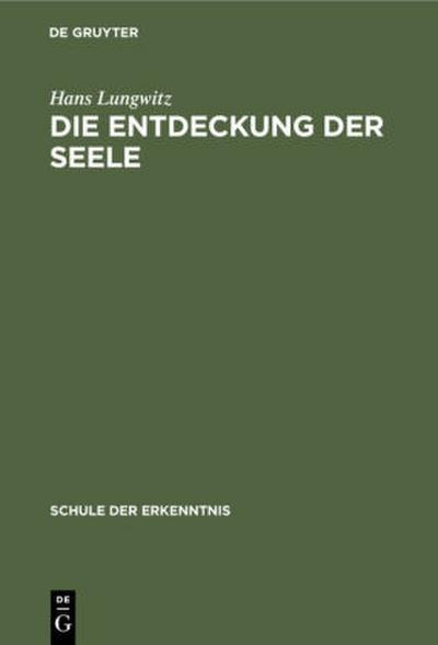 Die Entdeckung der Seele