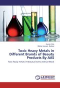 Toxic Heavy Metals in Different Brands of Beauty P