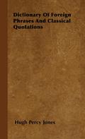 Dictionary of Foreign Phrases and Classical Quotations