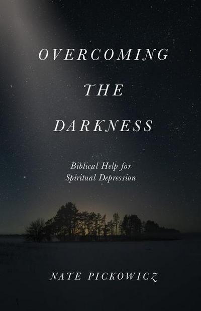 Overcoming the Darkness