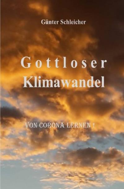 Gottloser  Klimawandel