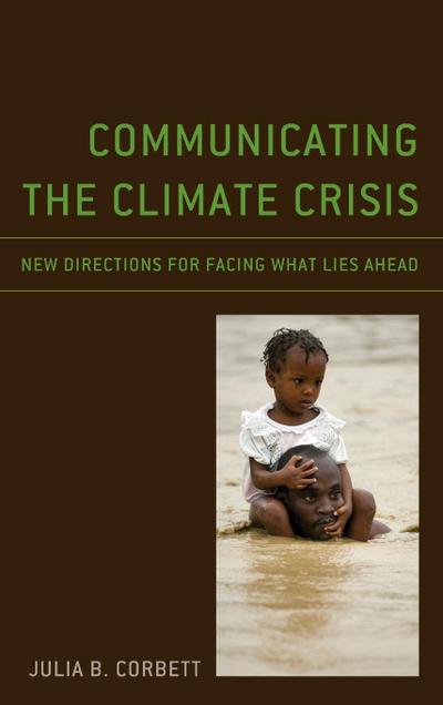 Communicating the Climate Crisis