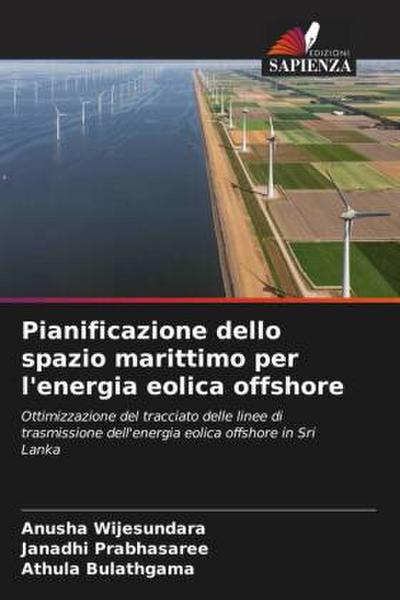 Pianificazione dello spazio marittimo per l’energia eolica offshore