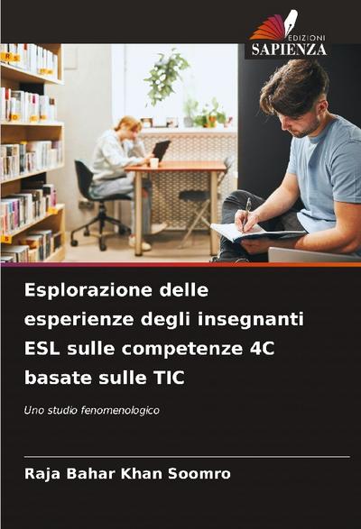 Esplorazione delle esperienze degli insegnanti ESL sulle competenze 4C basate sulle TIC