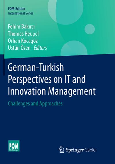 German-Turkish Perspectives on IT and Innovation Management