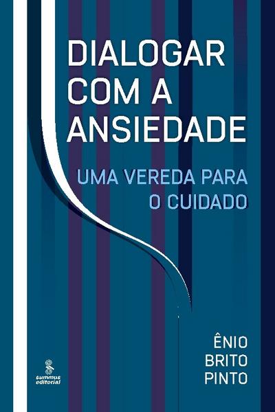 Dialogar com a ansiedade