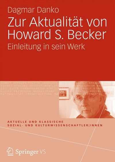 Zur Aktualität von Howard S. Becker