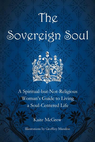 The Sovereign Soul