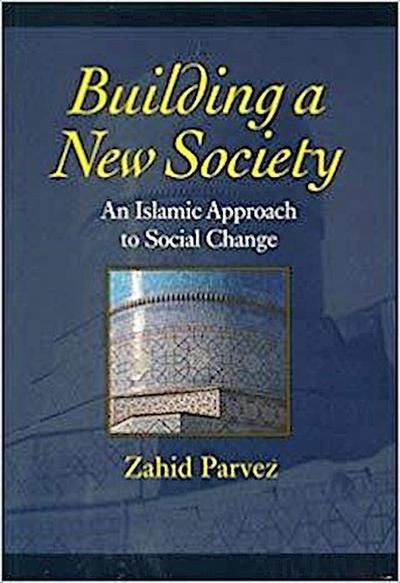 Building a New Society