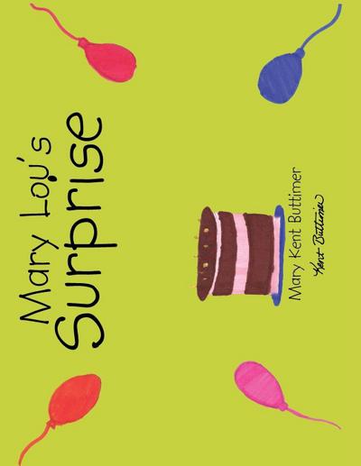 Mary Lou’s Surprise
