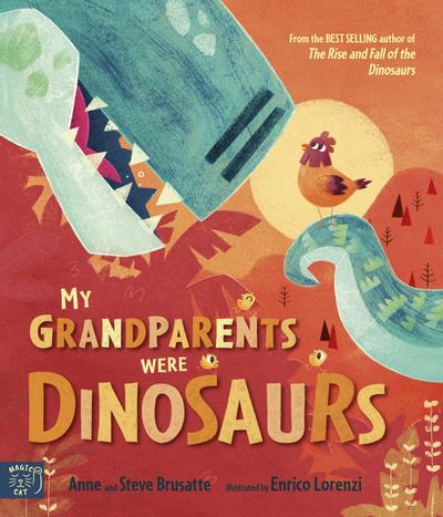 My Grandparents Were Dinosaurs
