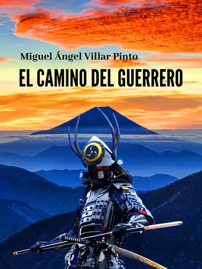 El camino del guerrero