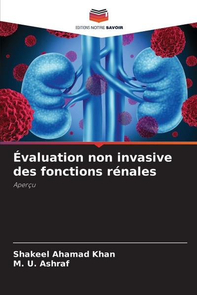Évaluation non invasive des fonctions rénales