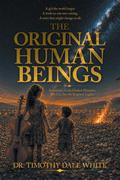 The Original Human Beings