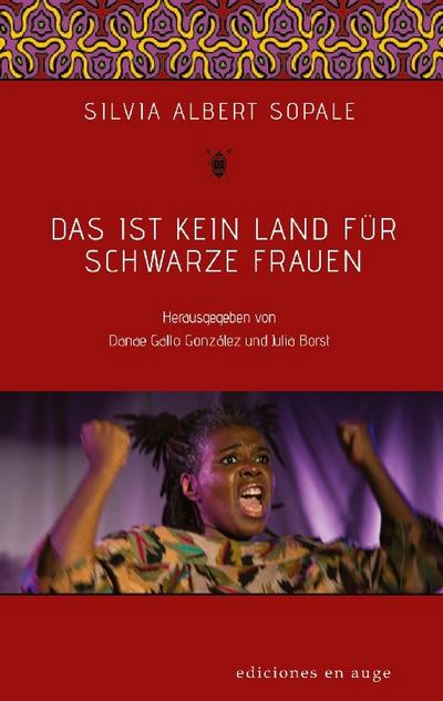 Das ist kein Land für schwarze Frauen