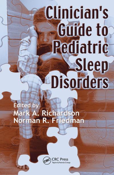 Clinician’s Guide to Pediatric Sleep Disorders