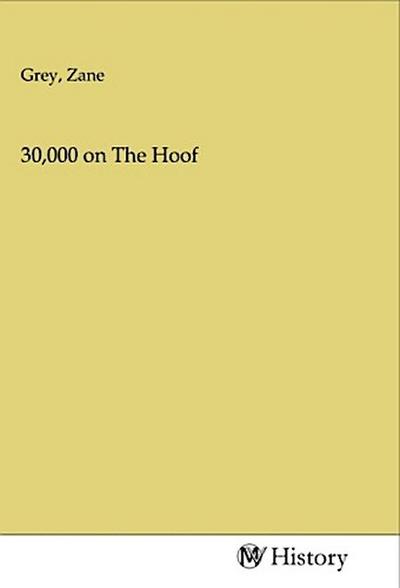 30,000 on The Hoof