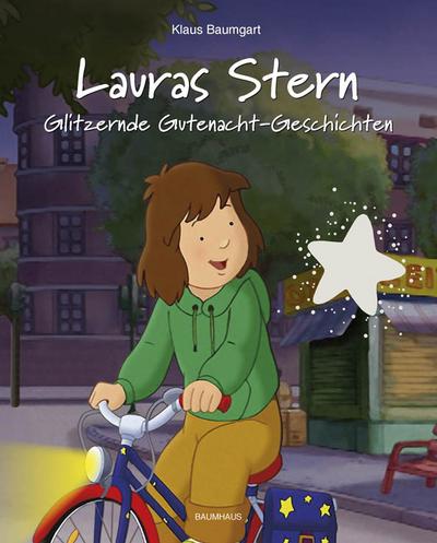 Lauras Stern - Glitzernde Gutenacht-Geschichten: Band 9 (Lauras Stern - Gutenacht-Geschichten, Band 9)