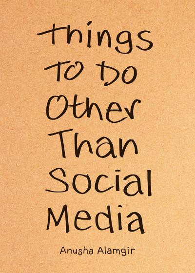 Things to Do Other Than Social Media