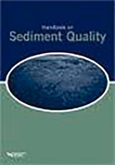 Handbook on Sediment Quality: A Special Publication