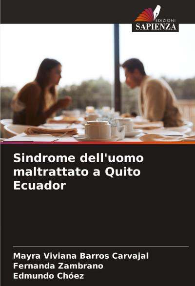 Sindrome dell’uomo maltrattato a Quito Ecuador