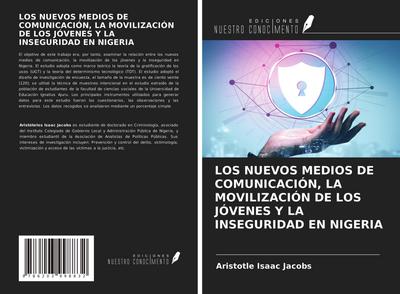 LOS NUEVOS MEDIOS DE COMUNICACIÓN, LA MOVILIZACIÓN DE LOS JÓVENES Y LA INSEGURIDAD EN NIGERIA
