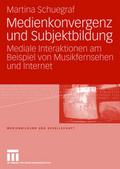 Medienkonvergenz und Subjektbildung