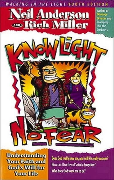 The Know Light, No Fear