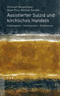 Assistierter Suizid und kirchliches Handeln