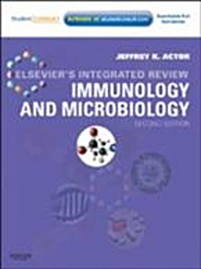 Elsevier’s Integrated Review Immunology and Microbiology E-Book