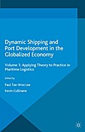 Dynamic Shipping and Port Development in the Globa