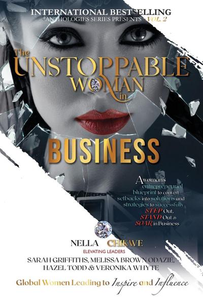 The Unstoppable Woman In Business