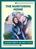 The Nurturing Home