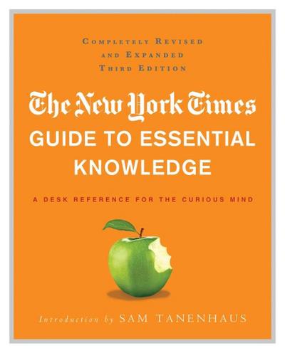 The New York Times Guide to Essential Knowledge