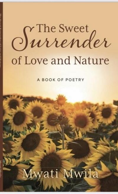 The Sweet Surrender of Love and Nature