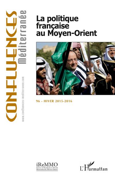 La politique française au Moyen-Orient