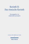 Korinth II: Das römische Korinth