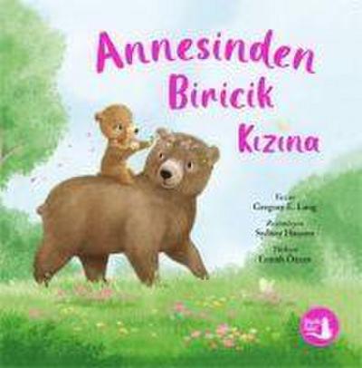 Annesinden Biricik Kizina