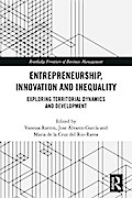 Entrepreneurship, Innovation and Inequality
