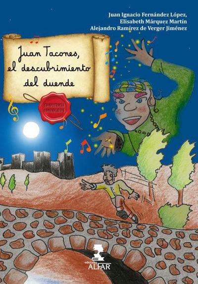 Juan Tacones, el descubrimiento del duende