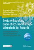 Sektorenkopplung – Energetisch-nachhaltige Wirtschaft der Zukunft