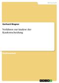 Verfahren zur Analyse der Kaufentscheidung