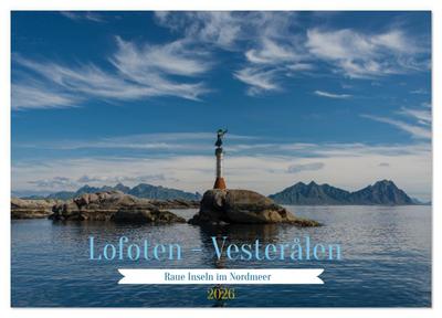 Lofoten Vesterålen (Wandkalender 2026 DIN A4 quer), CALVENDO Monatskalender